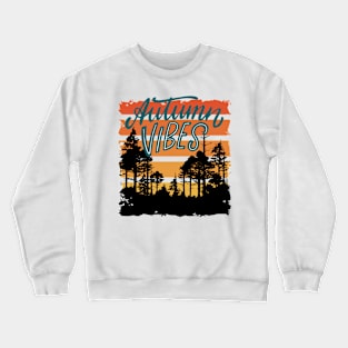 Autumn Vibes Crewneck Sweatshirt